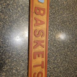 Wood sign BASKETS 5x25"