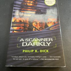 A Scanner Darkly — Philip K. Dick (Movie Tie-In Edition)