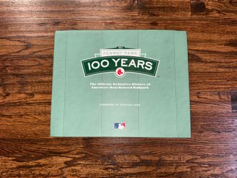 Fenway Park 100 Years: The Official Definitive History- BOOK - Boston Red Sox
