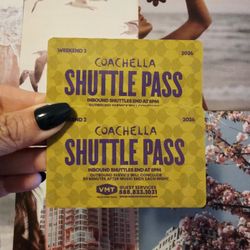 2 Coachella Weekend 2 Shuttle Pass 2026