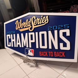 Dodgers Commemorative Back 2 Back WS Championship Sign 18.7” X 9.8”