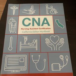 CNA nursing assistant certification California edition workbook