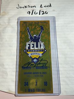 Signed Félix Hernández Mariners Hall of Fame Ticket