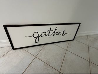 Gather Sign