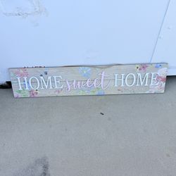 Home Sweet Home Farmhouse Sign