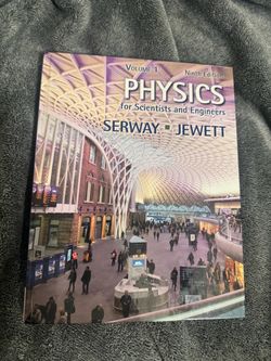 Physics for Scientists & Engineers 9th Edition Vol. 1