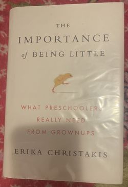 The Importance Of Being Little