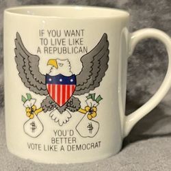 Vintage “Vote Like A Democrat” Eagle Omnibus Porcelain Coffee Mug.