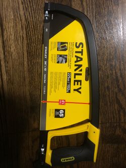 Stanley 12” Hacksaw $20