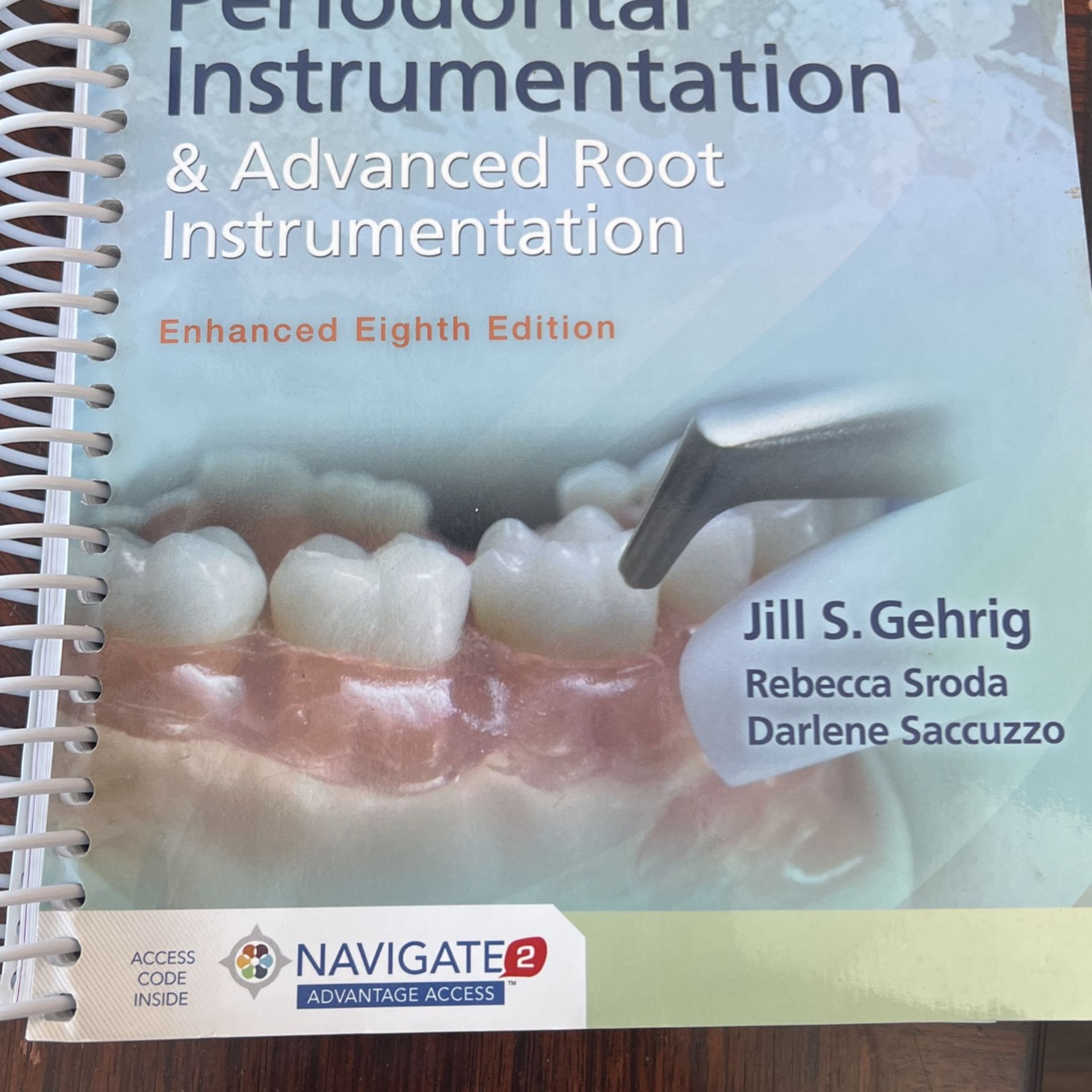 Fundamentals Of Periodontal Instrumentation And Advanced Root Instrumentation, Enhanced