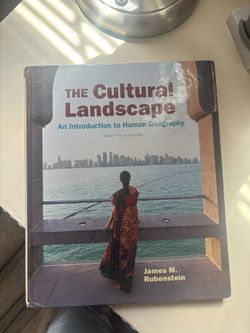 The Cultural Landscape (An Introduction to Human Geography)