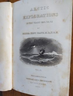 Arctic Explorations 1853-1855, Vol. 2 by Elisha Kent Kane