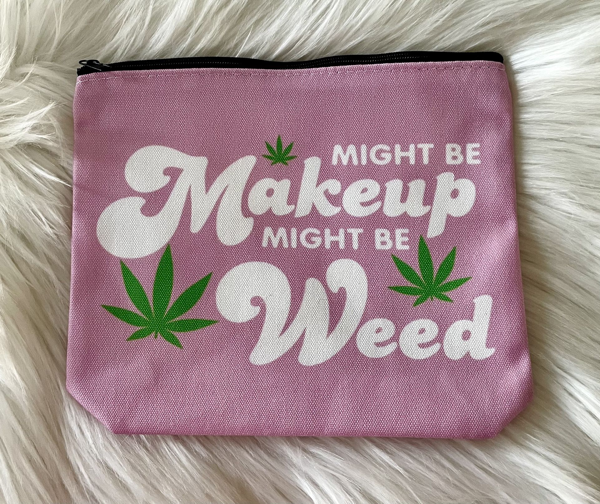 Brand New Might Be Makeup Funny Pink Makeup Bag