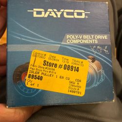 Dayco   Poly-V Belt drive  Idler Pulley