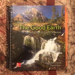 The Good Earth Introduction To Earth Science  4th Edition