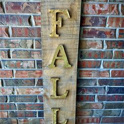 Large FALL VERTICAL WOOD PLANK SIGN  With Gold Metal Letters—See All Pics for Measurements 