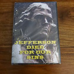 Jefferson Died For Our Sins: Thomas Jefferson on God, Jesus, and the Separation of Church and State DVD 2009 New Unopened 