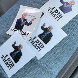 I Did That Stickers 