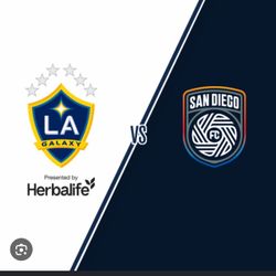 LA Galaxy vs San Diego FC $40 EACH