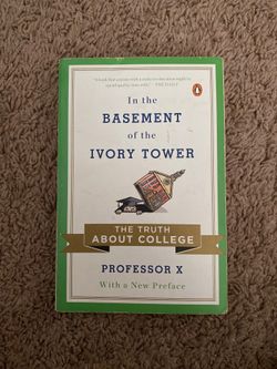 I’m the Basement of the Ivory Tower