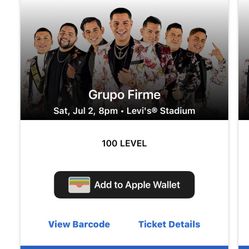 2 tickets  GRUPO FIRME July 2 