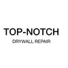 TOP-NOTCH  DRYWALL  REPAIR 