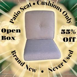 Brand New Patio Seat Cushions — Over 50% Off Retail!