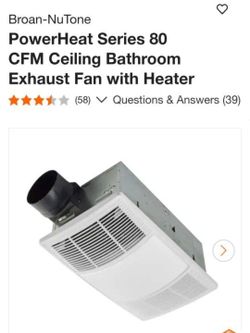 Broan-NuTone
PowerHeat Series 80 CFM Ceiling Bathroom Exhaust Fan with HeaterBHF80
80 CFM
$80 EACH