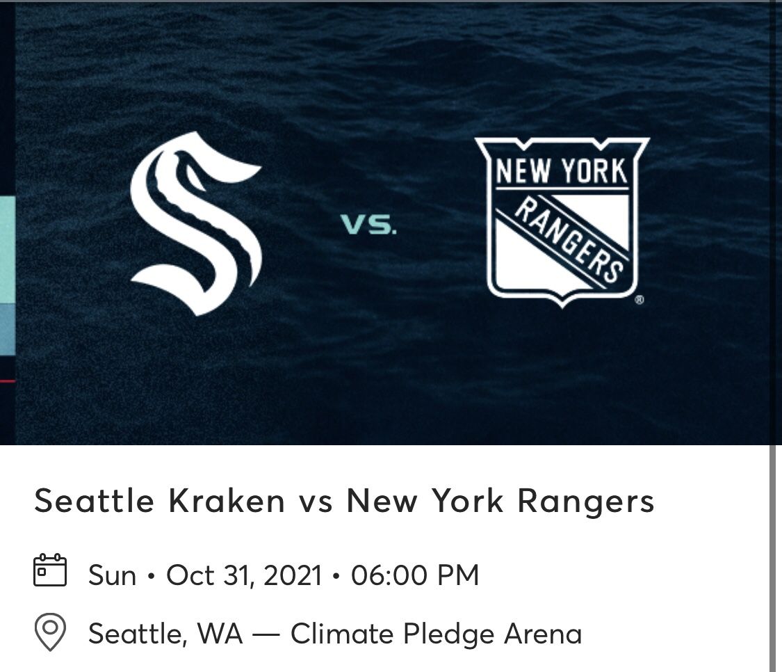 Kraken Vs Rangers - 10/31 - 2 Tickets
