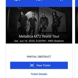 2 Metallica Tickets For Houston NRG Stadium 