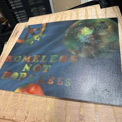 🌎 “Homeless Not Hopeless” Original Spray Paint Art on Wood