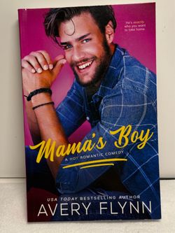 Mama’s Boy : by Avery Flynn Paperback Romance Book 2021 First Edition