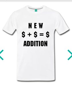 ™ New Addition T-Shirts (short sleeves, long sleeves)™