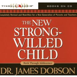 The New Strong-Willed Child - Audiobook on CD By Dr. James Dobson 
