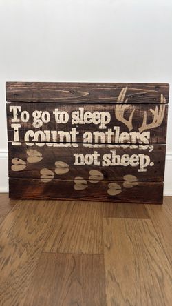 Rustic Handmade Wood Hunting/Nursery Sign – 18” × 24”