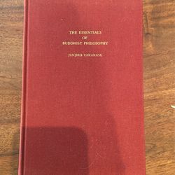 The Essentials Of Buddhist Philosophy
