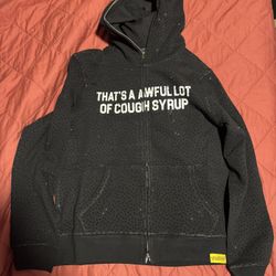 That’s a Awful Lot of Cough Syrup hoodie 