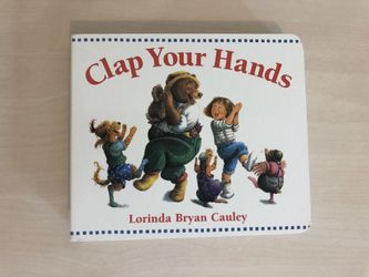 Children’s book: Clap Your Hands by Lorinda Bryan Cauley / Hardcover