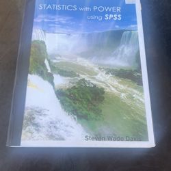 Statistics With Power Using SPSS