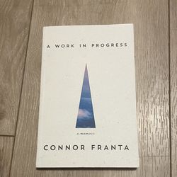 SIGNED - A Work In Progress, A Memoir by Connor Franta