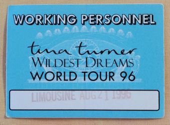 VINTAGE TINA TURNER 1996 WILDEST DREAMS TOUR WORKING PERSONNEL BACKSTAGE PASS
