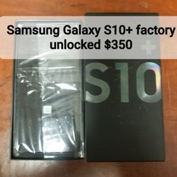 Samsung Galaxy S10+ FACTORY UNLOCKED 