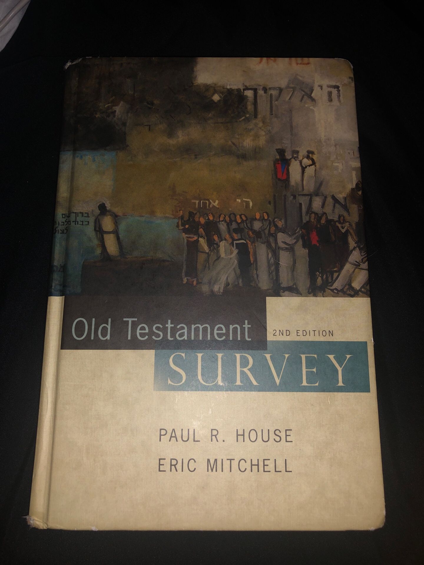 Old Testament survey 2nd edition