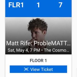 Matt Rife Tickets Saturday MAY 4TH 2 Tickets Front Row $400 Each =$800 Total