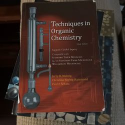 Techniques In Organic Chemistry 3rd Edition 