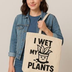 Funny Plant Lover Tote - Canvas Bag