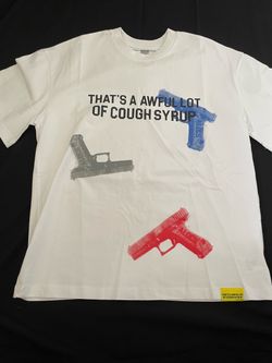 That's A Awful Lot Of Cough Syrup White Graphic Tee - Handguns Print