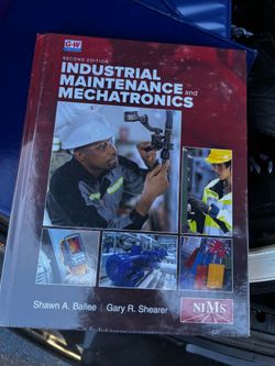 Industrial maintenance and mechatronics 2nd edition Hardcover text book