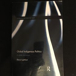 Global Indigenous Politics- A Subtle Revolution