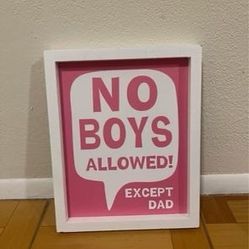  No Boys Allowed wall art 